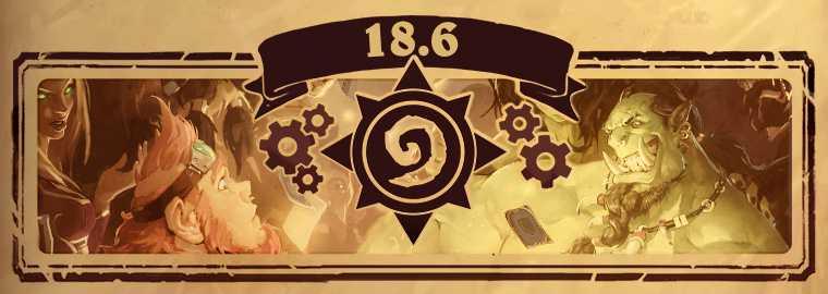Hearthstone – 18.6 Patch Notes