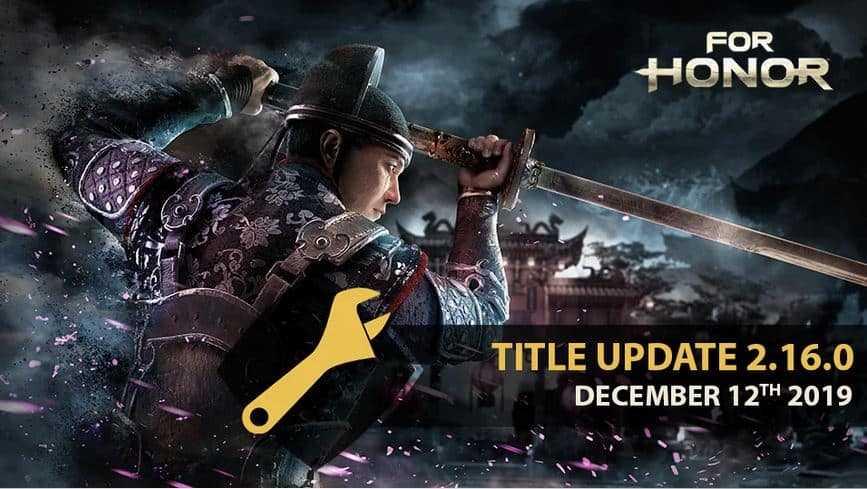 For Honor – 2.16.0 Patch Notes | TITLE UPDATE