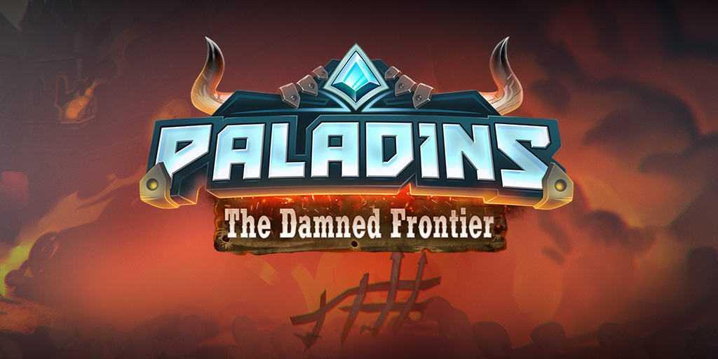 Paladins – The Damned Frontier Patch Notes !