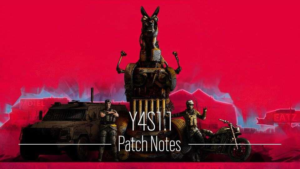 Rainbow Six: Siege – Y4S1 1.1 Patch Notes