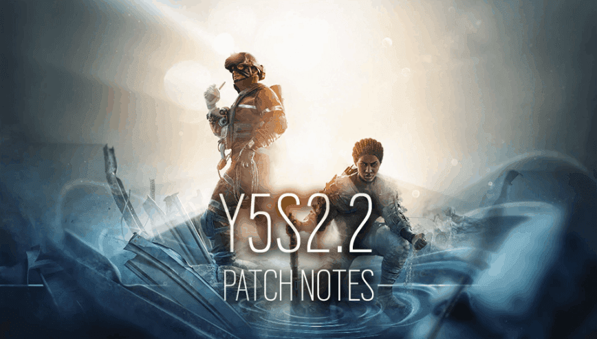 Rainbow Six: Siege – Y5S2.2 Patch Notes